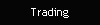 Trading